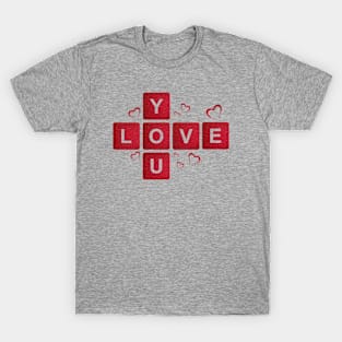 Love you T-Shirt